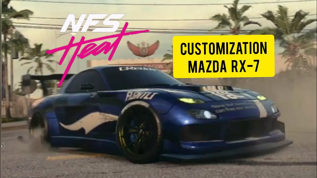 Need for speed heat Mazda RX-7 buying and customization!!!