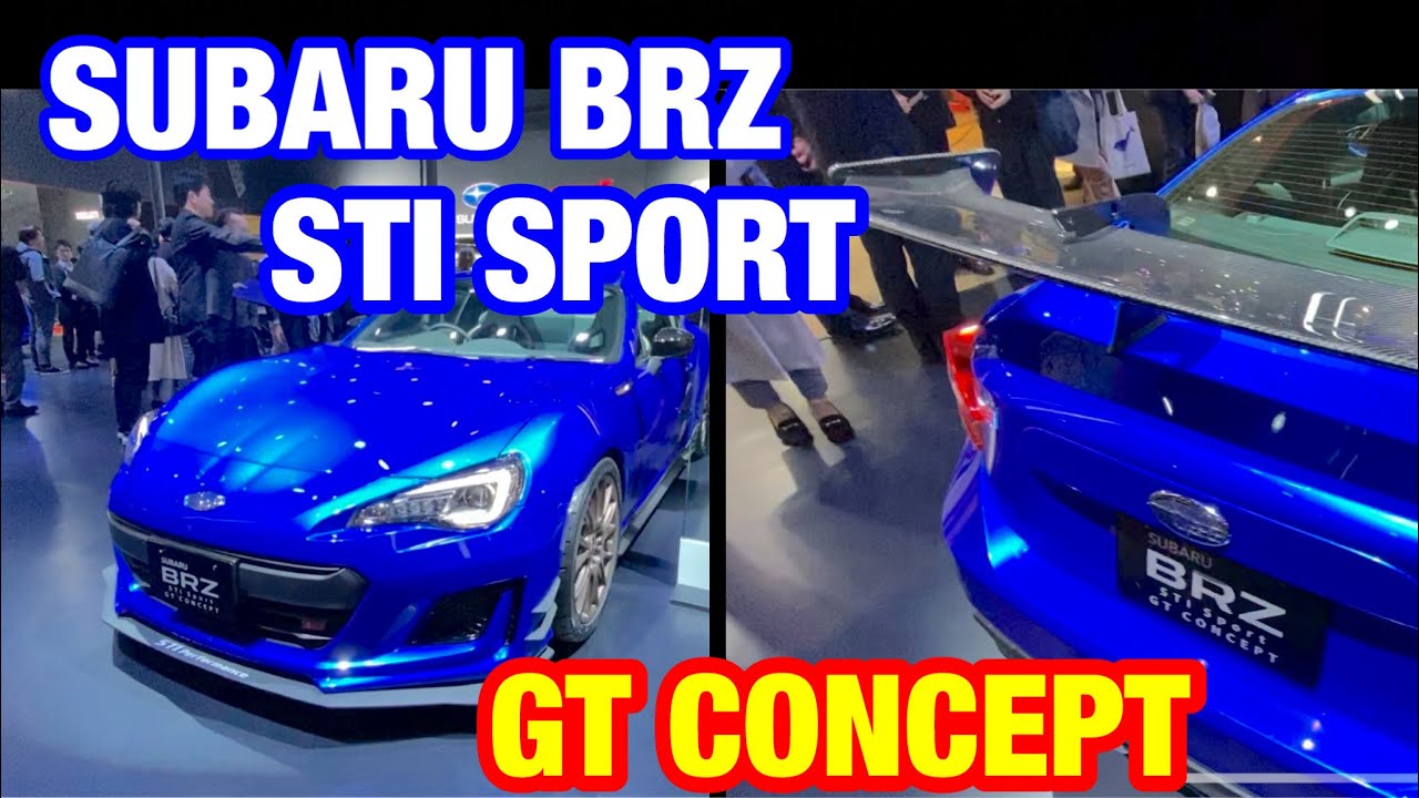 SUBARU BRZ STI SPORT GT CONCEPT EXHIBITION CAR. スバル BRZ STI SPORT GTコンセプトを見てきたよ！