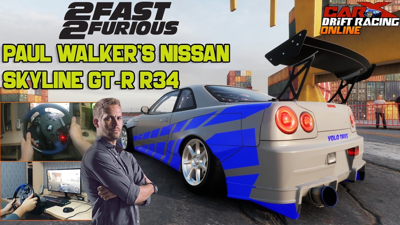 2F2F Paul Walker’s Nissan SKYLINE GT-R R34 – CarX Drift Racing Online | Thrustmaster T150 gameplay