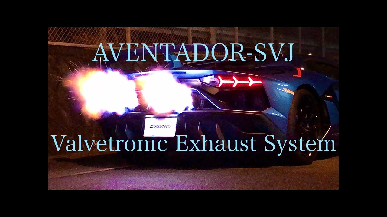 AVENTADOR SVJ 超高音サウンドマフラーEXHAUTECH Japan Valvetronic Exhaust System LAMBORGHINI 可変バルブ付エキゾースト