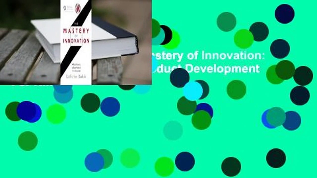 About For Books  The Mastery of Innovation: A Field Guide to Lean Product Development  For Kindle