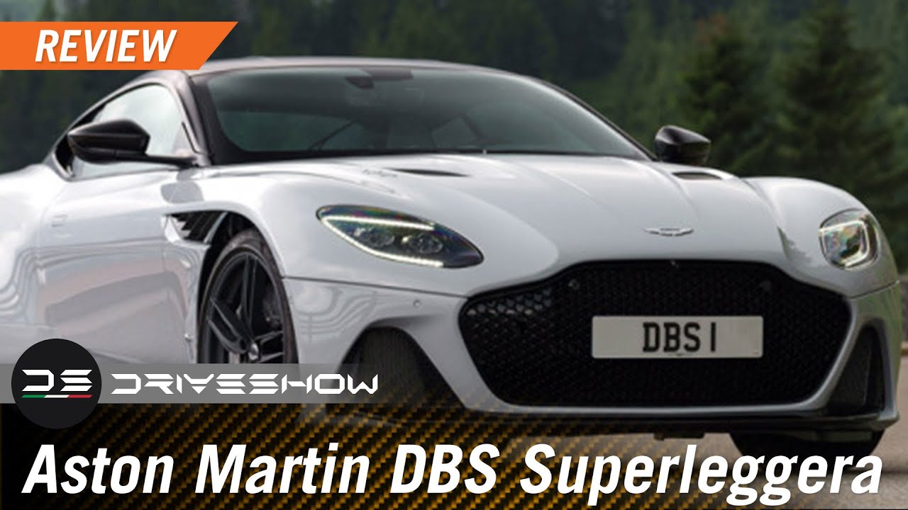 BEHIND THE WHEEL: Aston Martin DBS Superleggera – An Aston Martin Sport Luxury Masterpiece