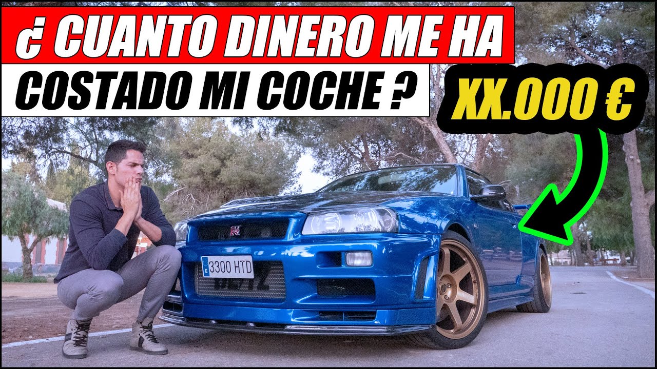 ¿CUÁNTO DINERO ME HA COSTADO MI COCHE? NISSAN SKYLINE R34 GTR | Supercars of Mike