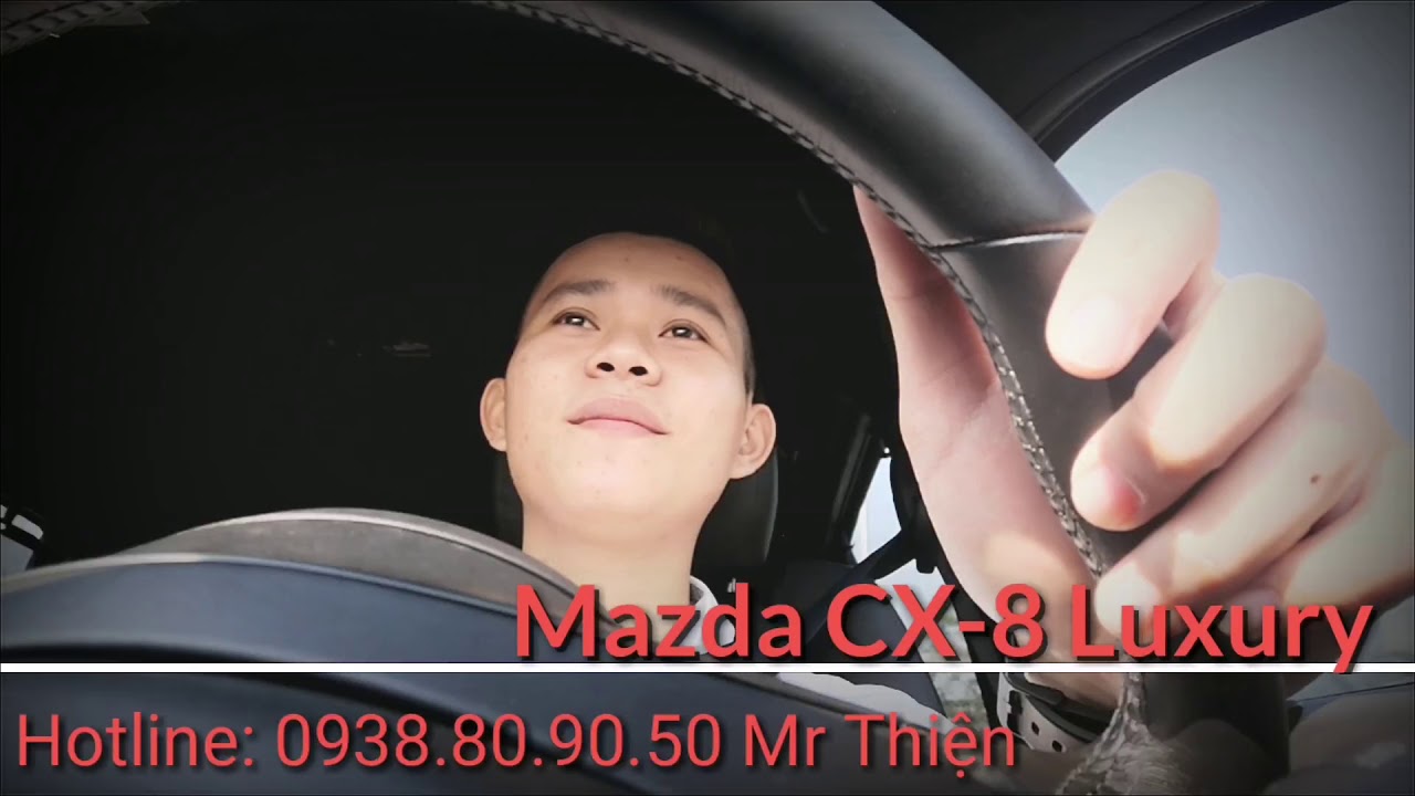 Chia sẻ về mẫu SUV 7 chỗ Mazda CX-8 tầm giá 1,1 tỉ đồng tại Việt Nam | MAZDA LONG AN | M-Chanels