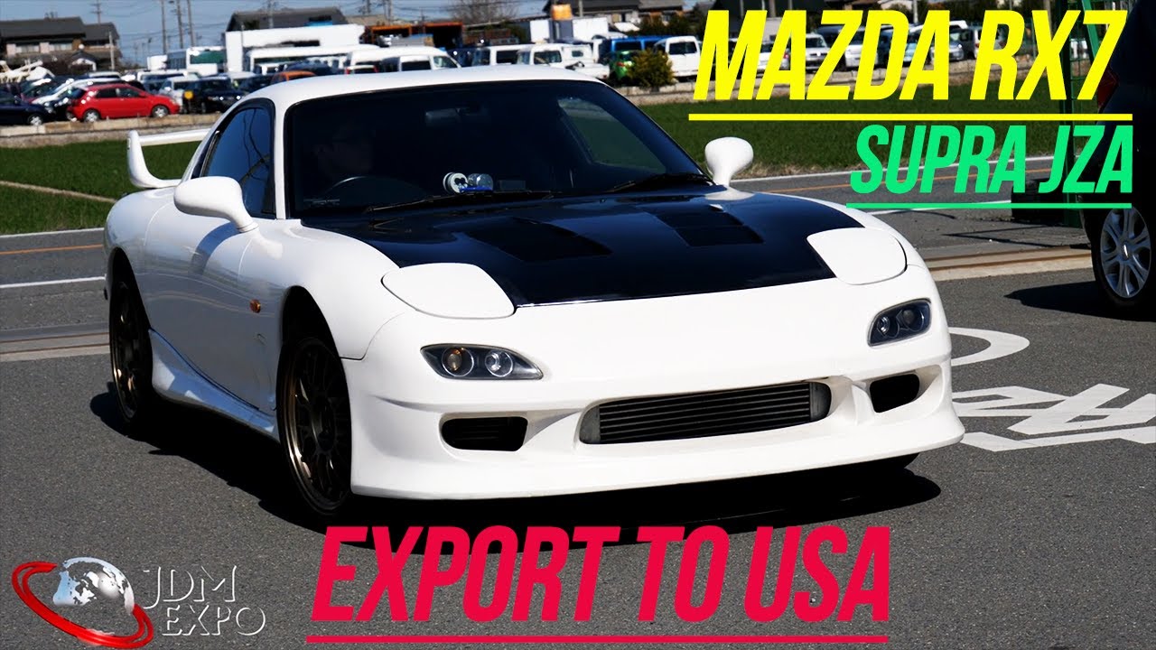 Exporting from Japan to USA Mazda RX7 and Toyota Supra I JDM classic cars for sale
