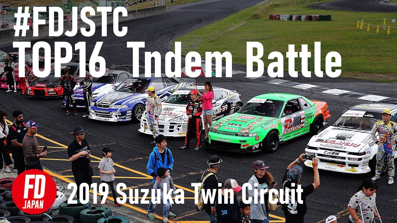 #FDJSTC  [TOP16]  TANDEM  highlight  (2019 SuzukaTwinCircuit)