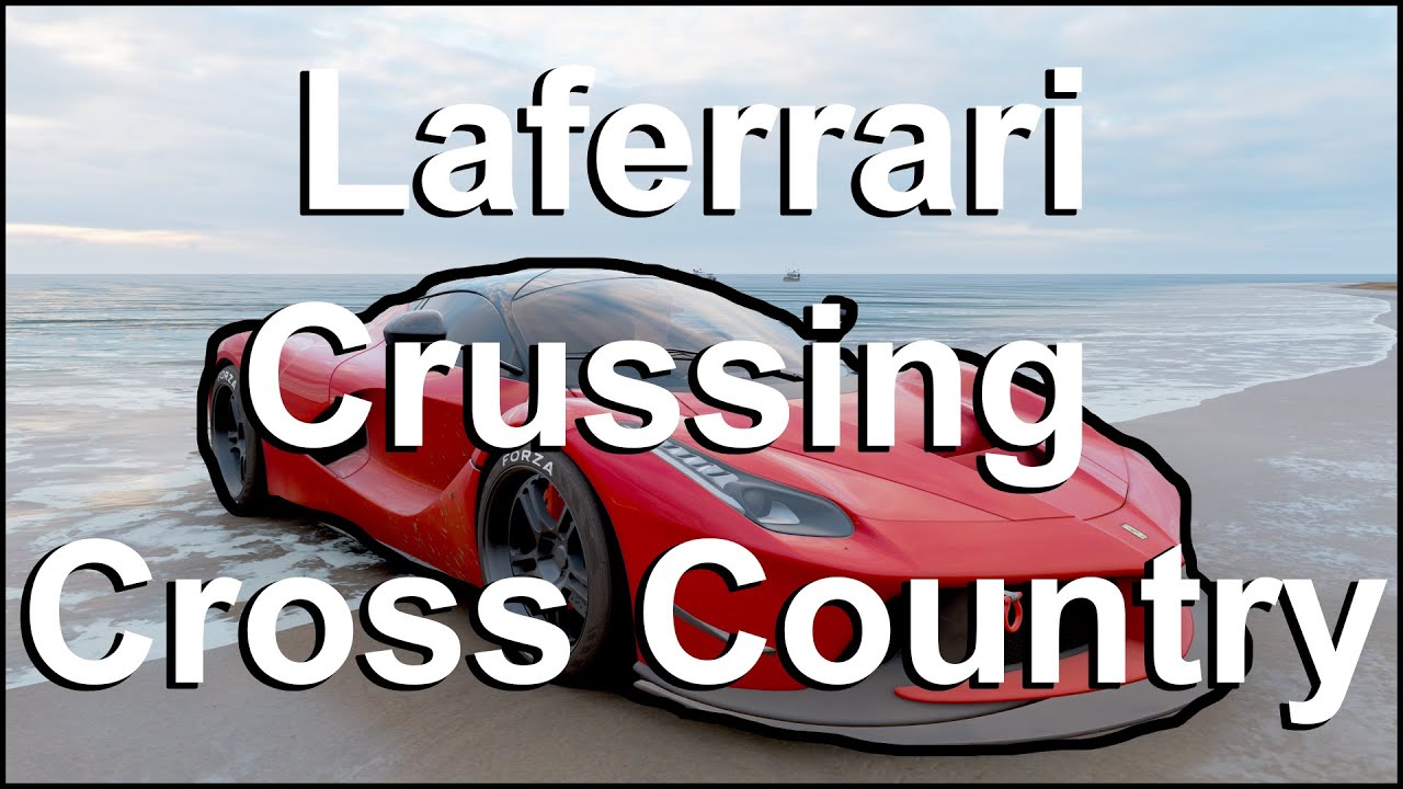 LaFerrari | Cruising Cross Country | Forza Horizon 4