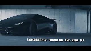 Lamborghini huracan and BMW M4 with bass boosted Song.