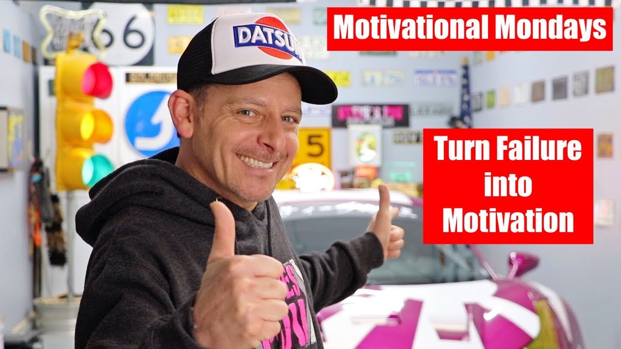 Make Failure Your Source of Motivation! My Key Points for Success! Me! Motivational Monday