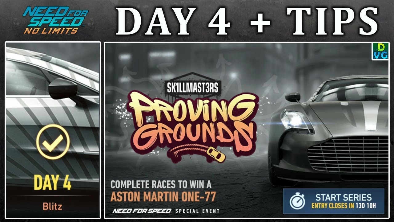 NFS No Limits | Day 4 + TIPS – Aston Martin One-77 | Proving Grounds Event