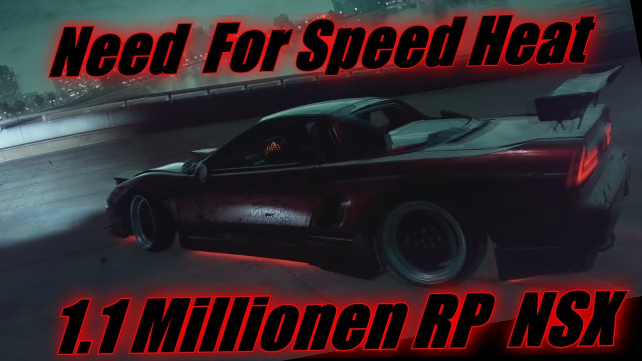 Need For Speed Heat 1,1 Millionen RP, Honda NSX Runde 2, SCHWER (PS4 Pro)