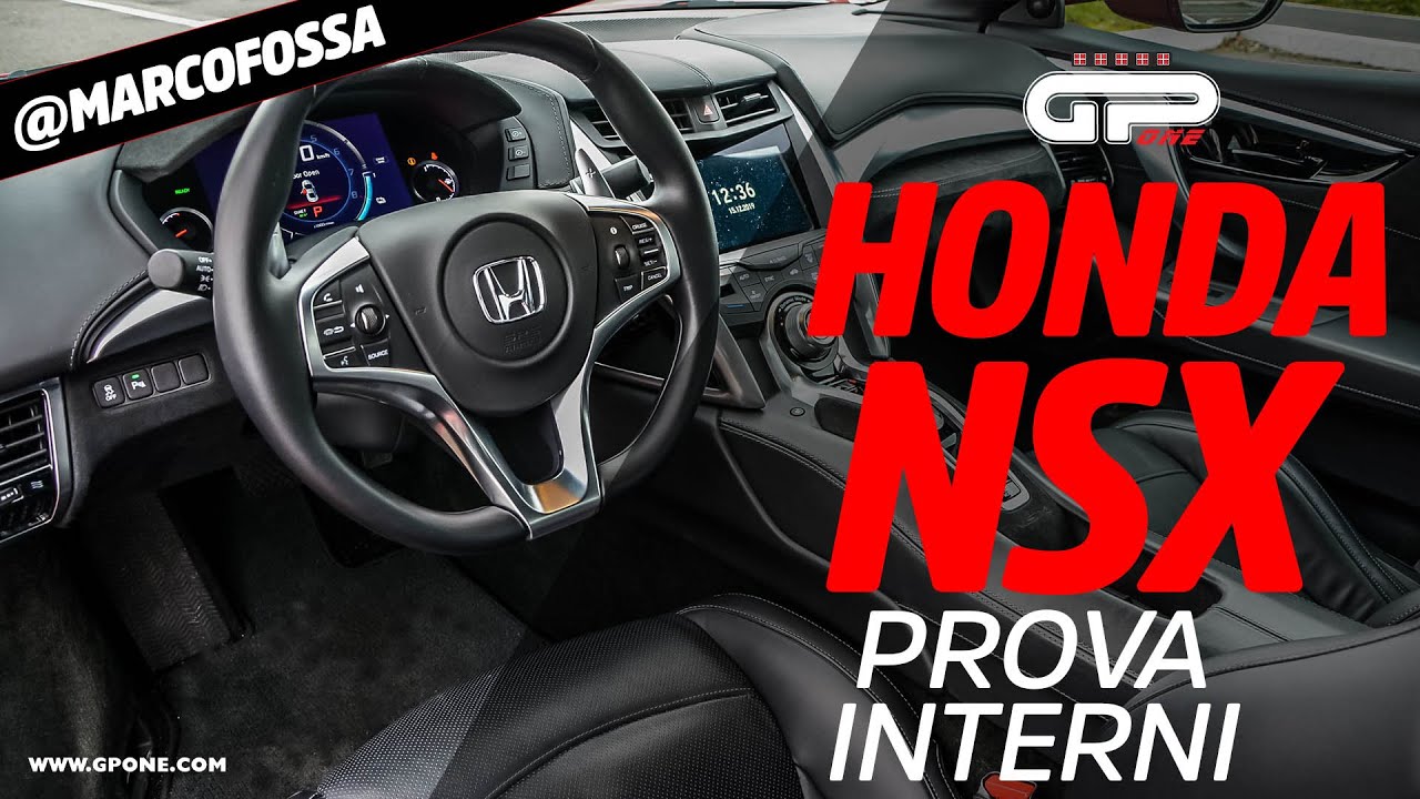 Prova Honda NSX 1° Parte – ESTERNI / INTERNI