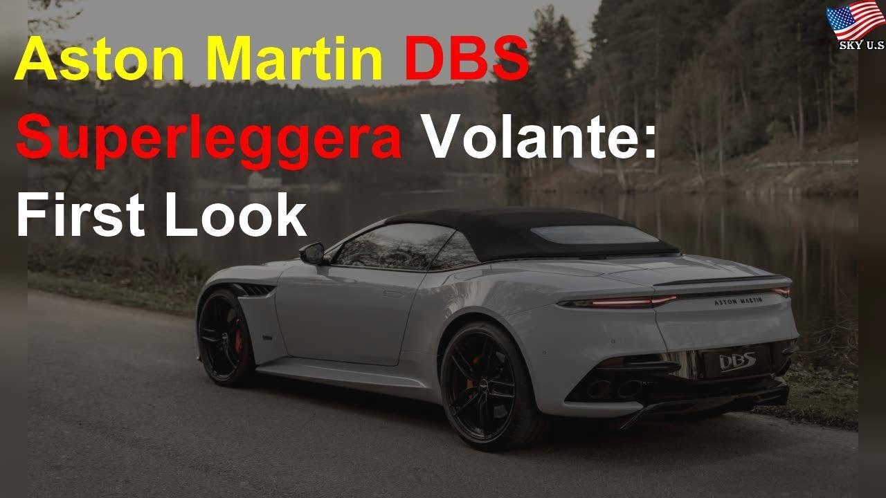 Aston Martin DBS Superleggera Volante: Extreme power in a sexy package