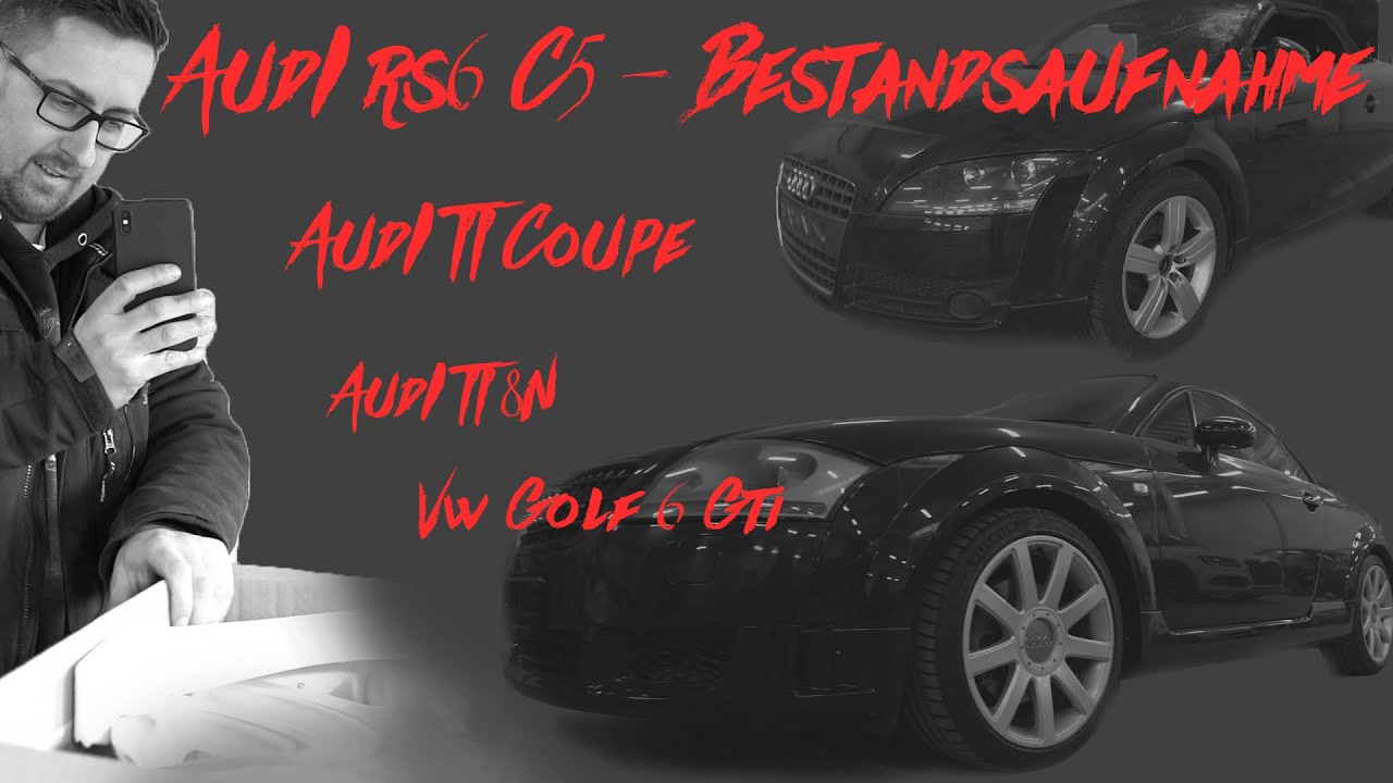Audi RS6 C5 | Audi TT Coupe| Audi TT 8N Sport | MB E Coupe | VW Golf 6 GTI | Js-Fahrzeug-Teilehandel