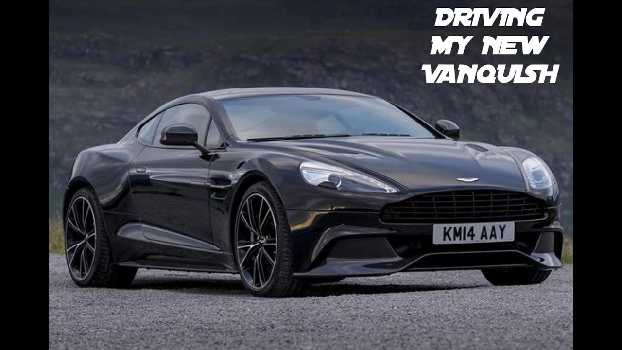 DRIVING MY NEW ASTON MARTIN VANQUISH!!