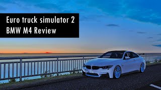 [ETS2] BMW M4 Review