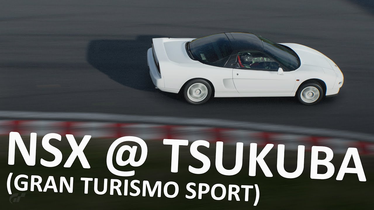 GRAN TURISMO SPORT | Honda NSX-R at Tsukuba (#27racers)