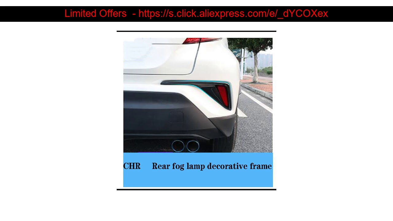 Get Special 2018 for Toyota CHR fog lamp decorative frame CHR rear fog lamp frame decorative bar