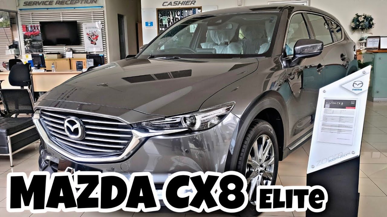 Info Mobil Mazda CX8 Elite | Bodi yang besar desain gagah