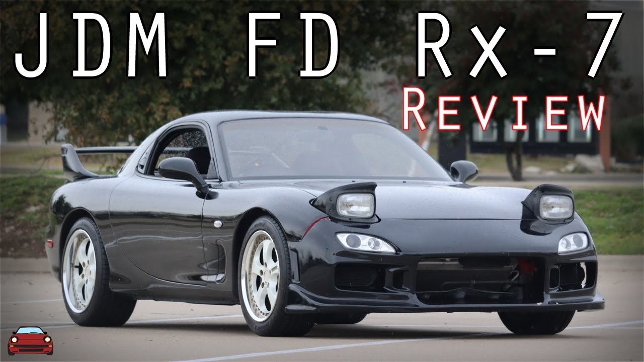 JDM FD Mazda Rx-7 Review – The RIGHT Way To Experience A ROTARY!