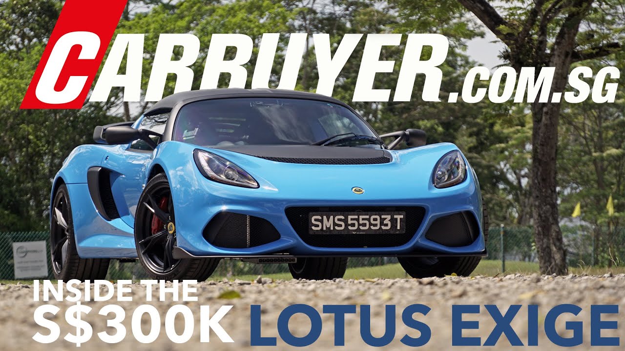Lotus Exige Walkthrough – What S$300k gets you (or doesn’t get you) CarBuyer.com.sg