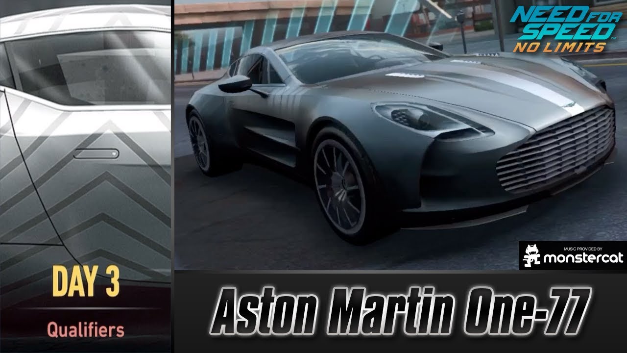 Need For Speed No Limits: Aston Martin One-77 | Proving Grounds (Day 3 – Qualifiers)