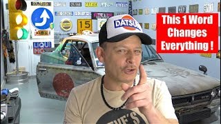 One Simple Word That Will Change Your Life!  Motivational Garage Talk