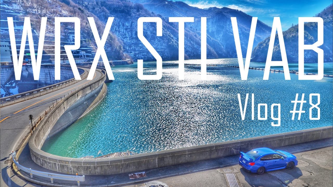 WRX STI VABlog#8 東京富山下道旅
