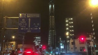 夜の東京の街を車でドライブして、東京スカイツリーに近づいていく！