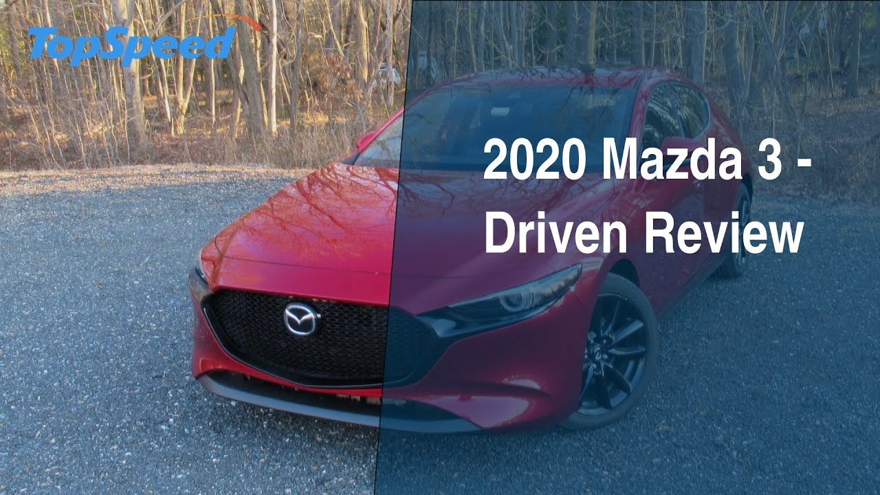 2020 Mazda 3 – Driven Review