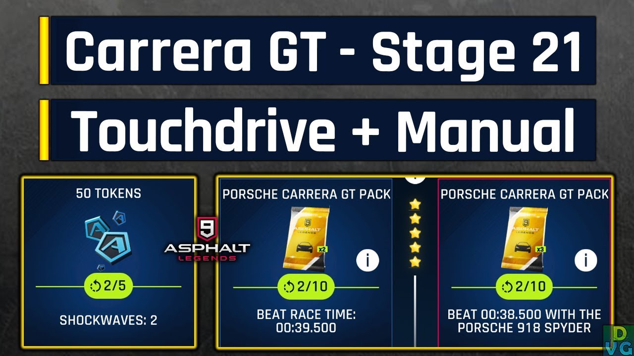 Asphalt 9 | Porsche Carrera GT Special Event | Stage 21 – Touchdrive + Manual