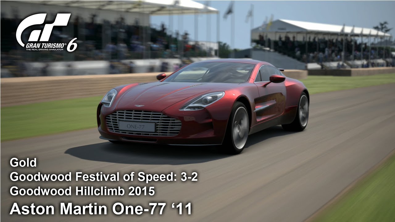 Aston Martin One-77 ’11 | Goodwood Festival of Speed: 3-2 | Gold | Gran Turismo 6