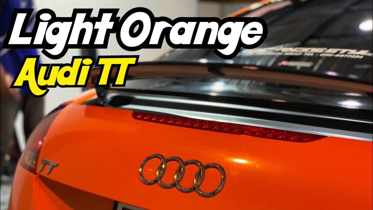 Audi TT Light Orange Wrap Oracal By SC Racing Wrap Ramintra 65 Tel. 095-6877234