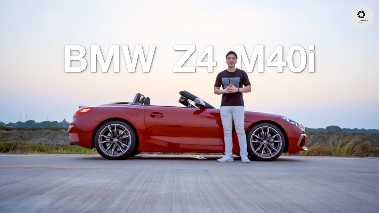 รีวิว BMW Z4 M40i | รถสปอร์ตโรดสเตอร์ กับความสวยงามที่ลงตัว และความประทับใจที่ผมจะไม่ลืม