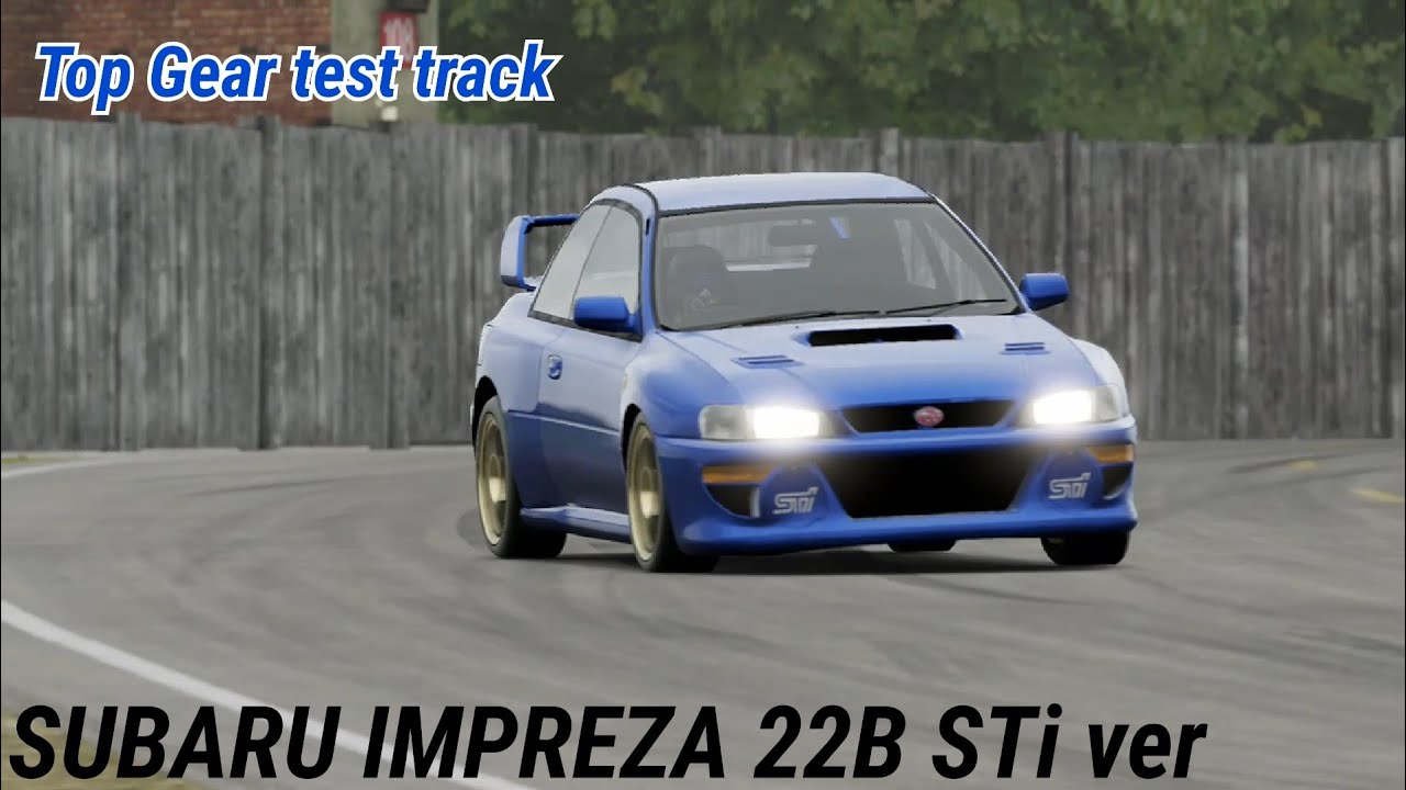 Forza Motorsport 7 【スバル インプレッサ 22B STi】 Top Gear test track