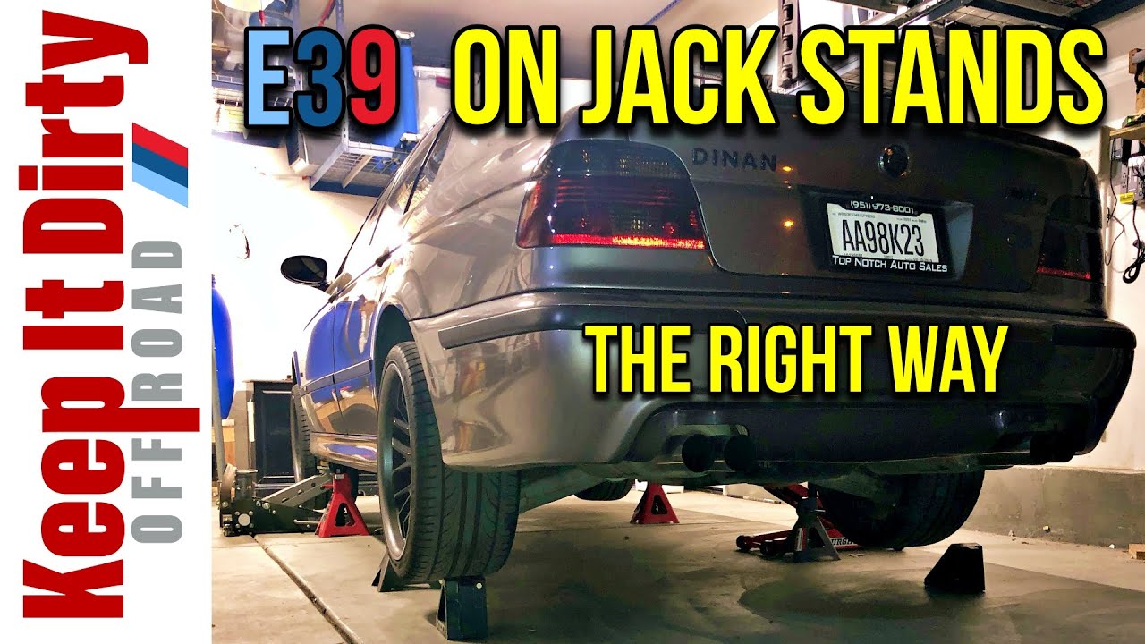 How to raise an E39 on Jack Stands – the right way