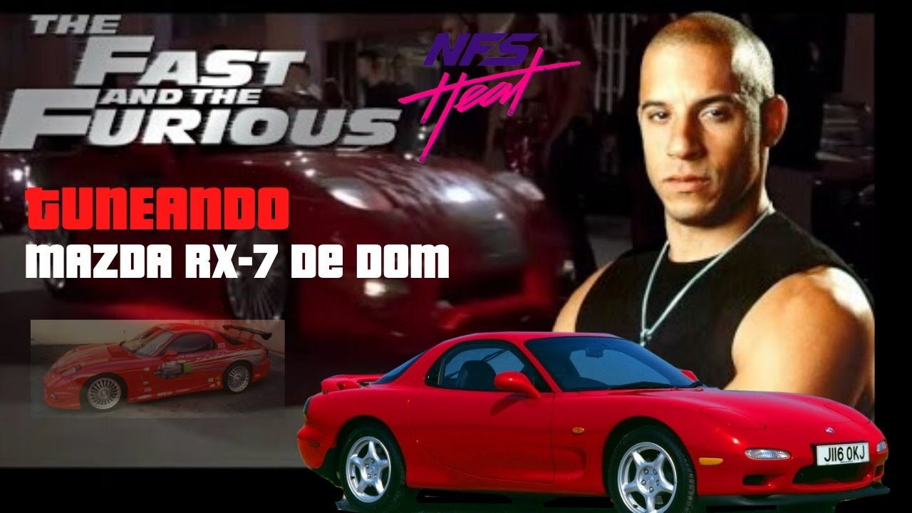 MAZDA RX-7 TUNNING FAST AND FURIOUS / NEED FOR SPEED