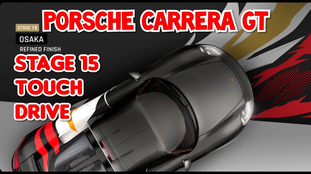 [Touchdrive] Asphalt 9 | PORSCHE CARRERA GT Event | STAGE 15