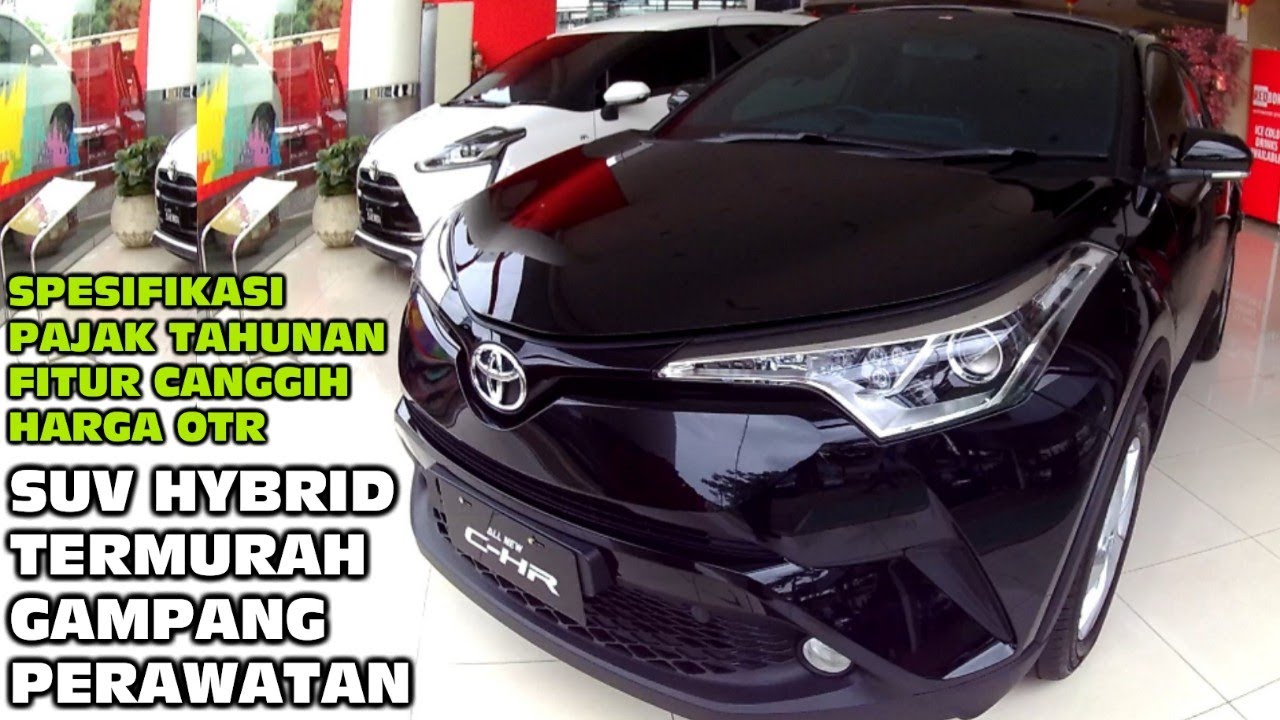 Toyota CHR 1.8L Bensin & Hybrid – SUV Hybrid Termurah Gampang Perawatan Paling Futuristik!