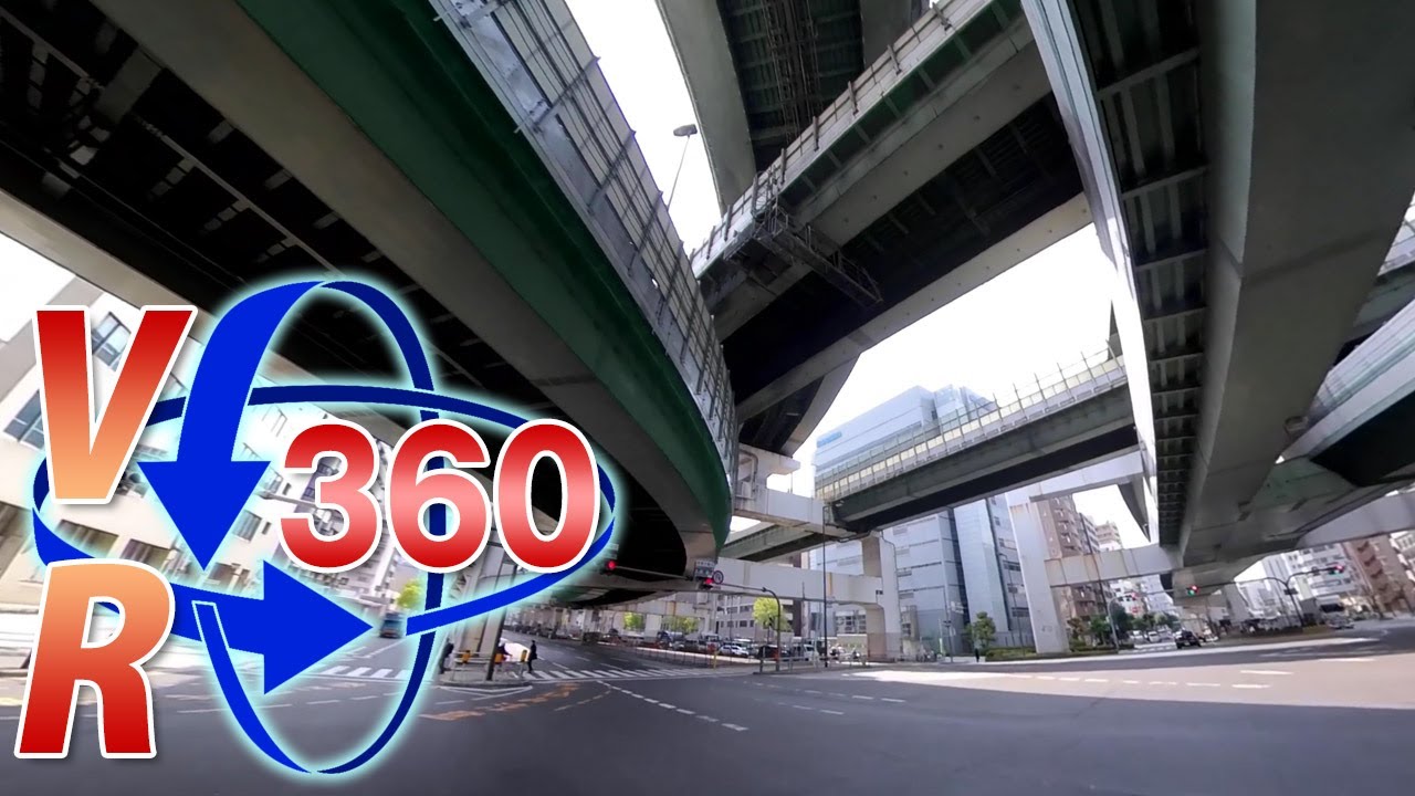 VRドライブ［大阪篇］新なにわ筋を南下＜Insta360 ONE X 5.7K VR＞