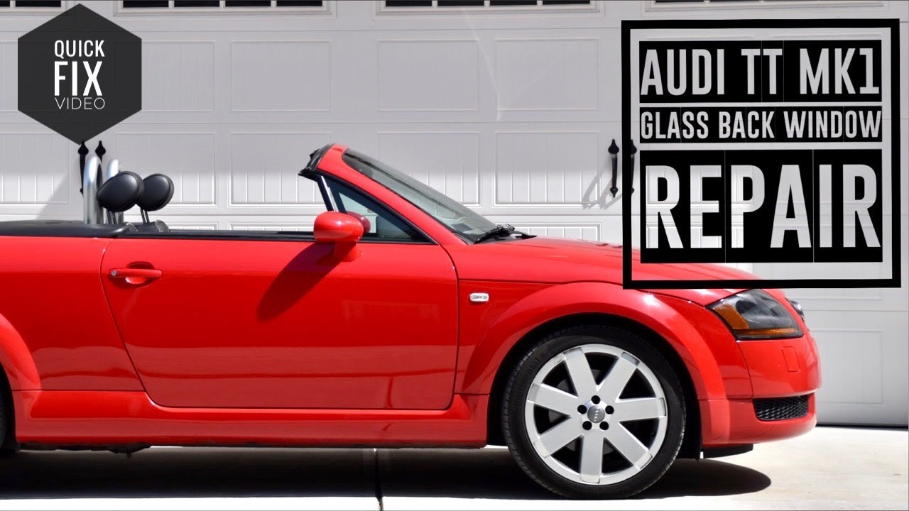 Audi TT MK1 – Back Window Repair for Water Leakage