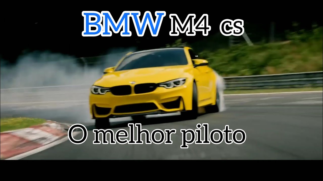 BMW M4 cs  melhor piloto do mundo.