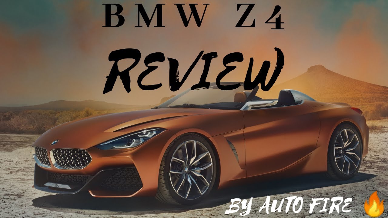 BMW Z4 REVIEW| BMW SPORTS CAR| AUTO FIRE