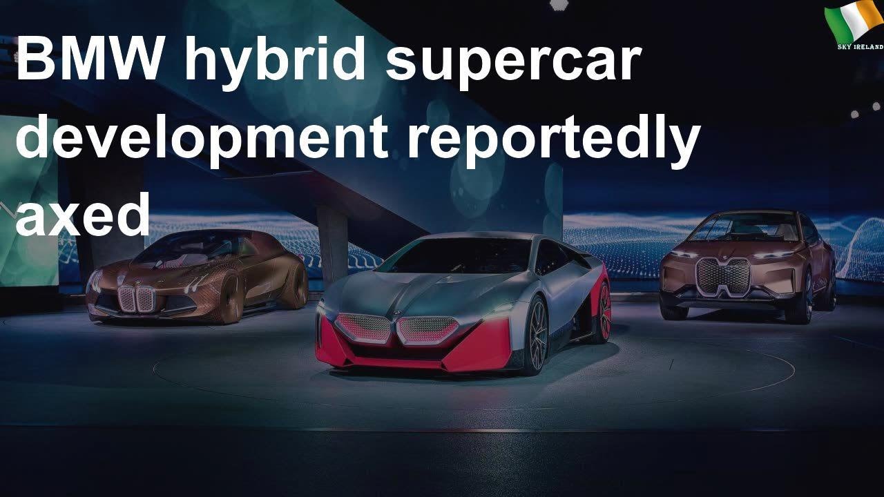 BMW hybrid supercar development reportedly axed
