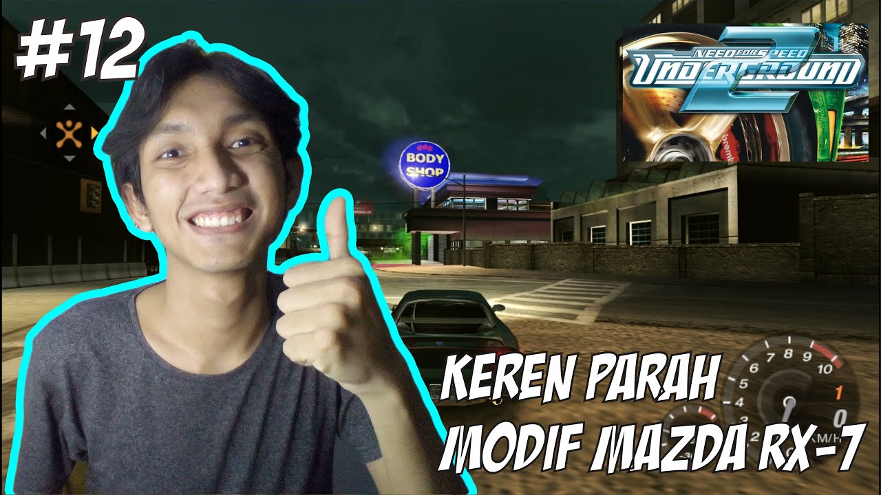 Full Modif Mazda RX-7 Keren parah – Need For Speed Underground 2 Indonesia #13