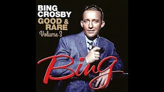 【シャンソン】バラ色の人生・La Vie En Rose / ビング・クロスビー・Bing Crosby / 藤三郎
