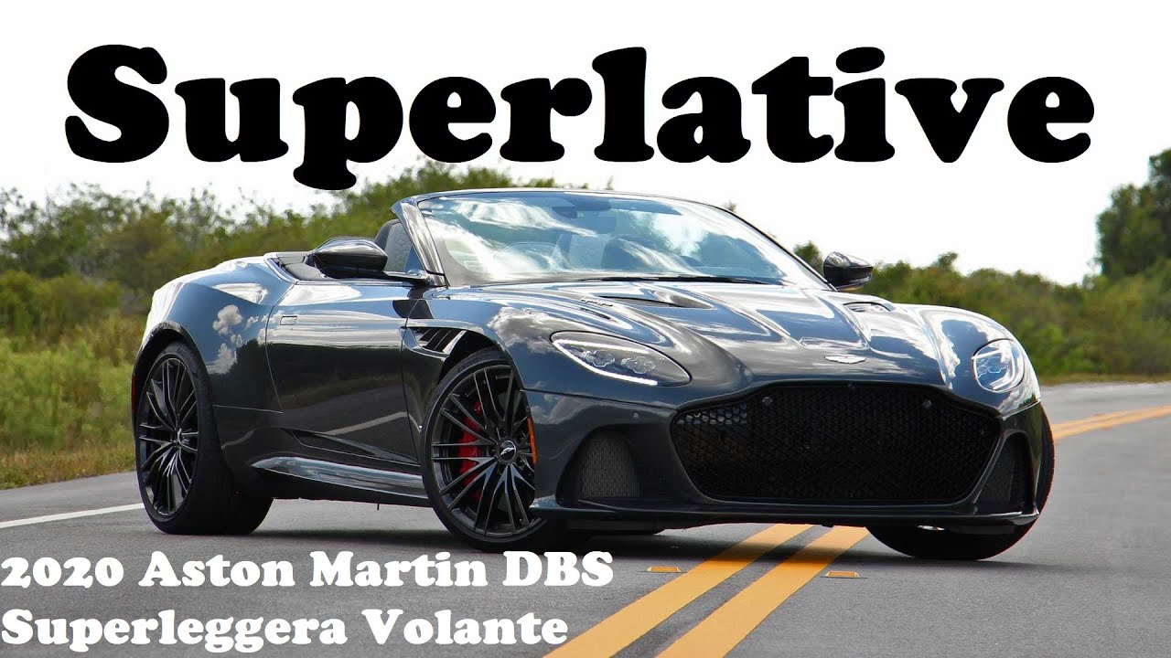 Let’s Drive The 2020 Aston Martin DBS Superleggera Volante : Superlative