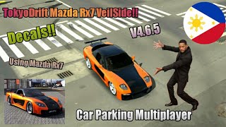 Mazda Rx7// Mazda Rx7 VeilSide Tokyo Drift Design/Decals//Car Parking Multiplayer//V4.6.5//TUTORIAL/
