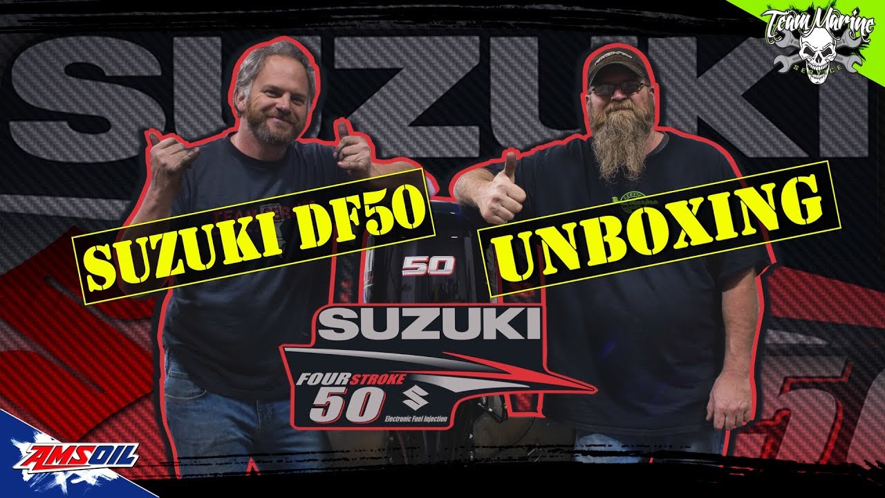 UNBOXING: 2020 Suzuki DF50 Outboard