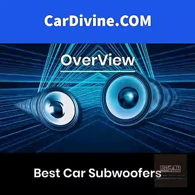Best Car Subwoofers